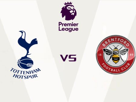 Nhận định, soi kèo Tottenham vs Brentford 18h30, ngày 20/05